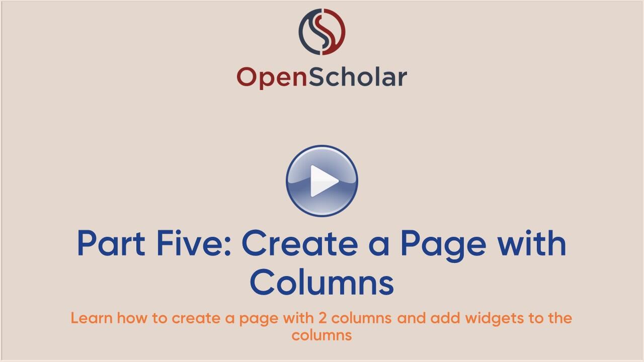 Video Part Five Create a Page with Columns